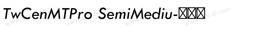 TwCenMTPro SemiMediu字体转换